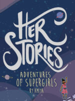 HER STORIES Adventure of Super Girls